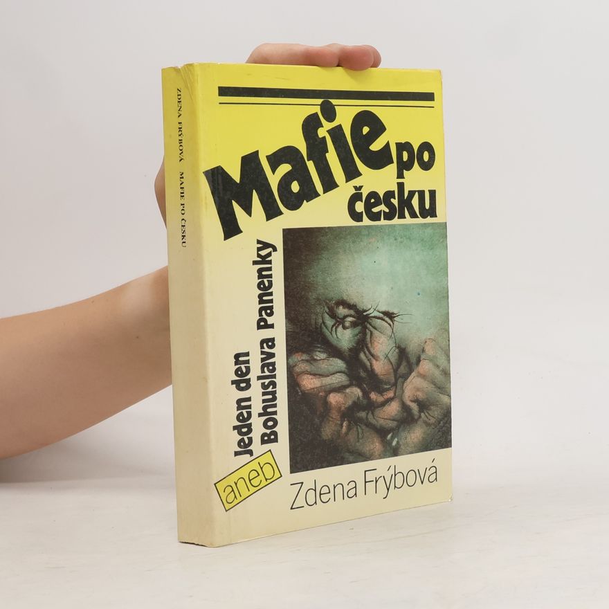 Zdena Frýbová Mafie po česku