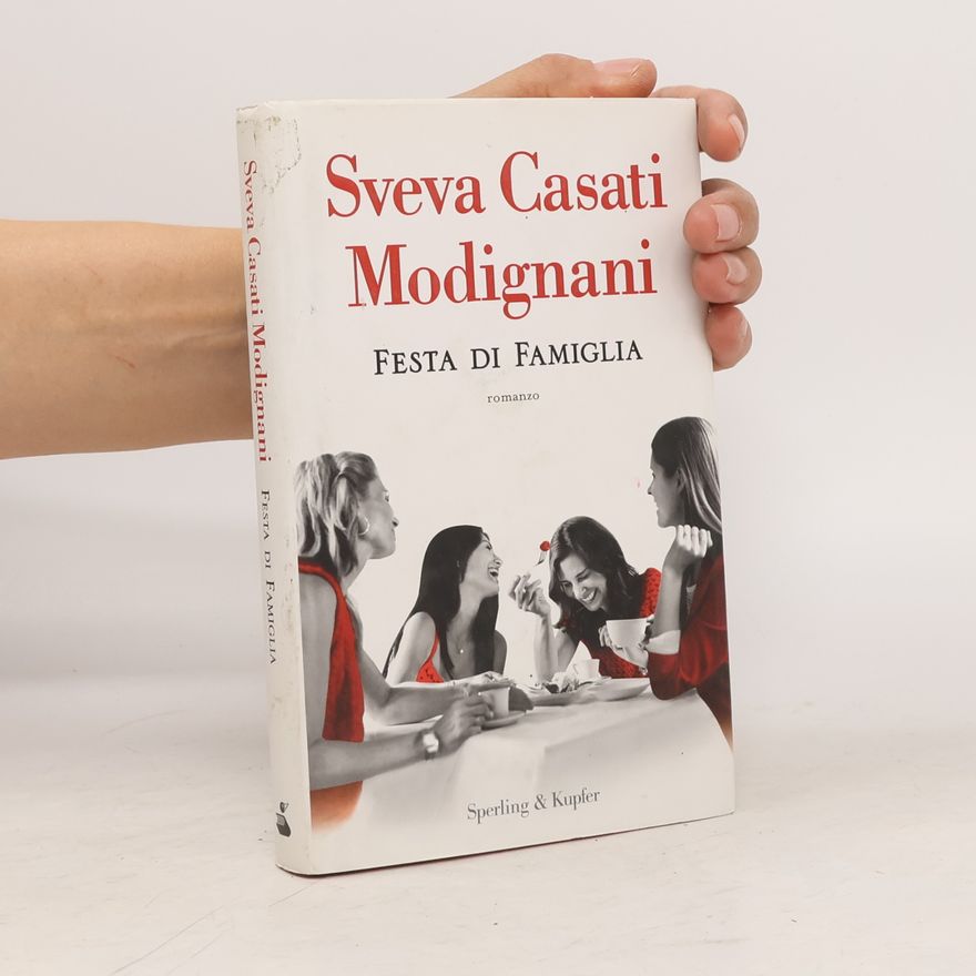 Sveva Casati Modignani Festa di famiglia
