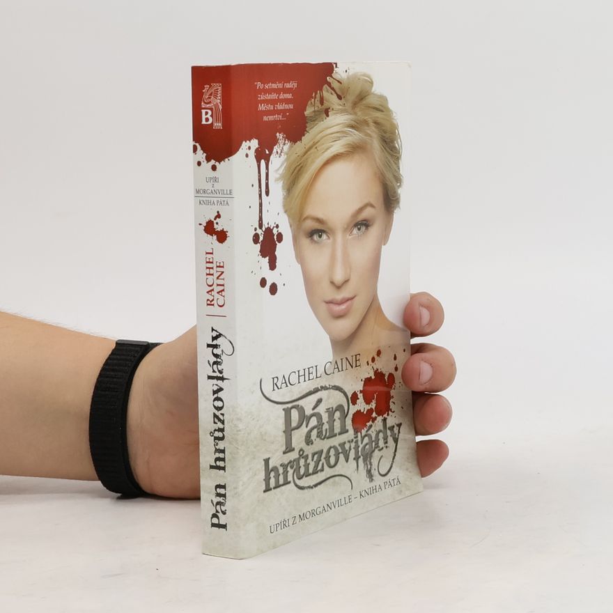 Rachel Caine Pán hrůzovlády