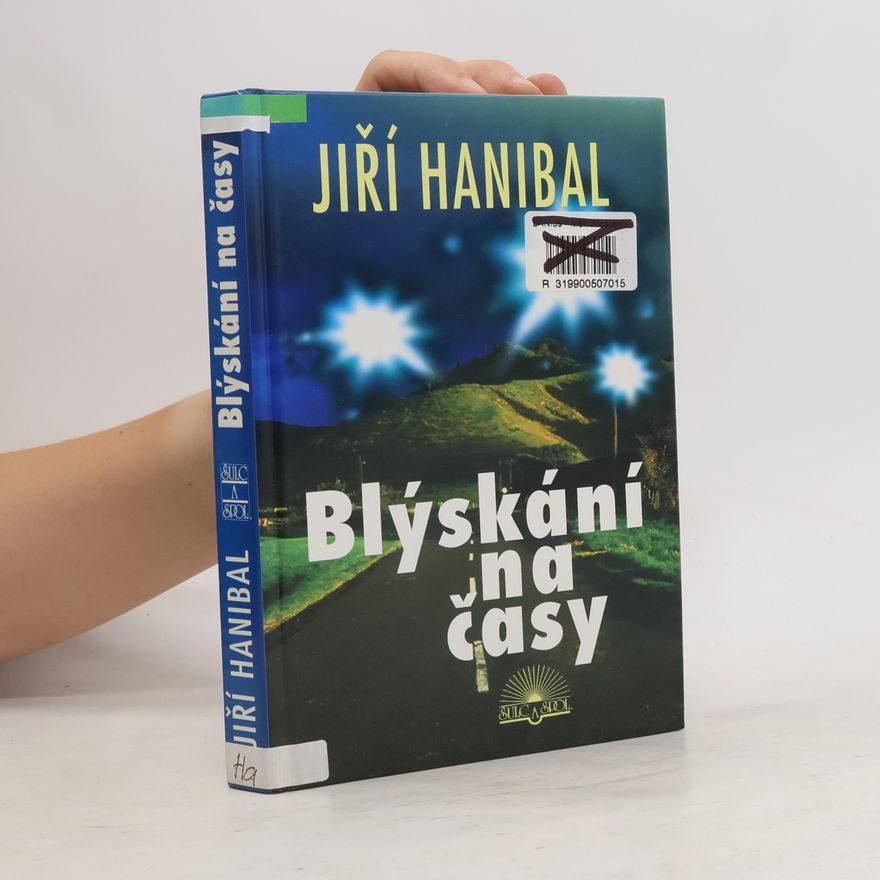 Jirí Hanibal Blýskání na časy
