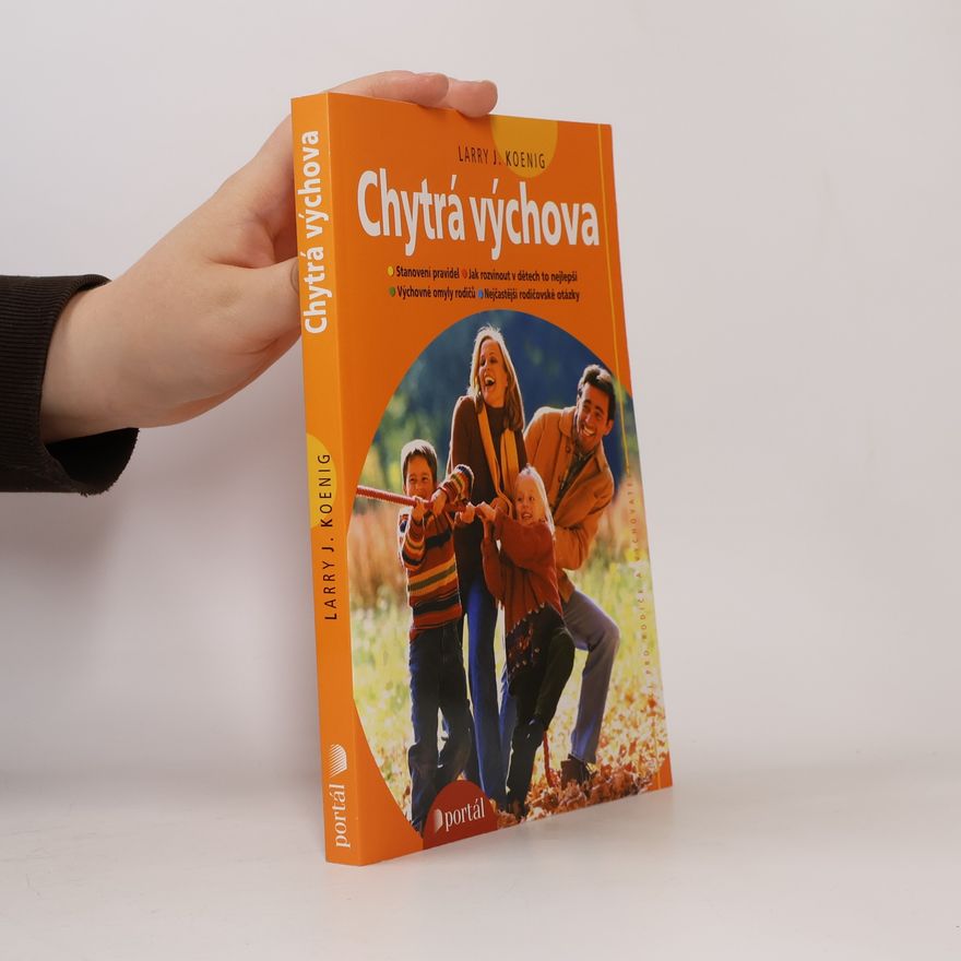 Larry Koenig Chytrá výchova