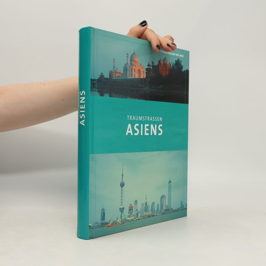Various authors Traumstrassen Asiens