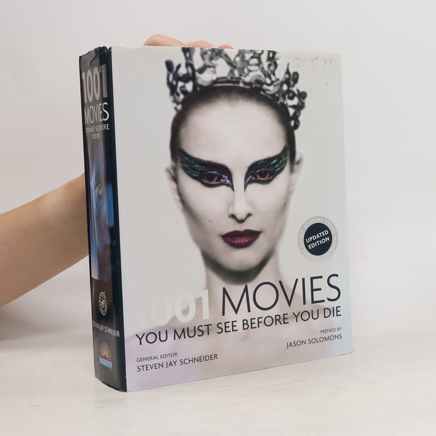 Steven Jay Schneider 1001 Movies You Must See Before You Die