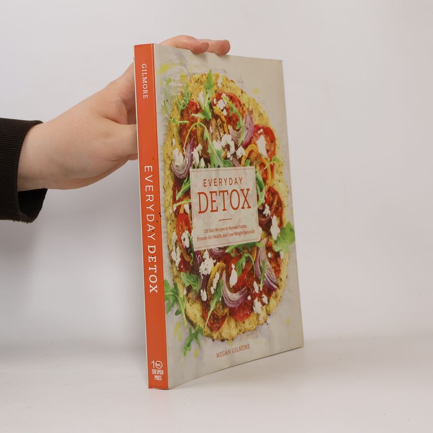 Megan Gilmore Everyday Detox