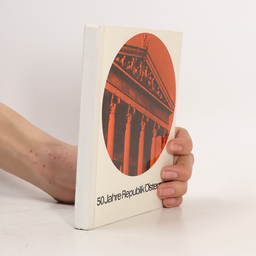 Autorenkollektiv 50 Jahre Republik Österreich