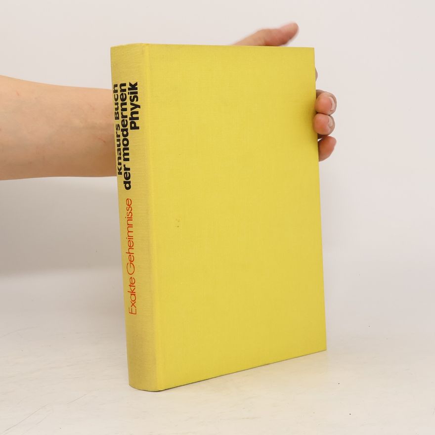 Walter Robert Fuchs Knaurs Buch der modernen Physik