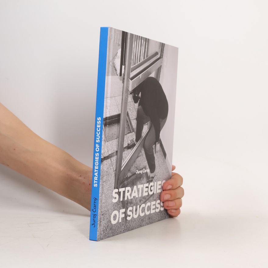Juraj Čarný Strategies of Success