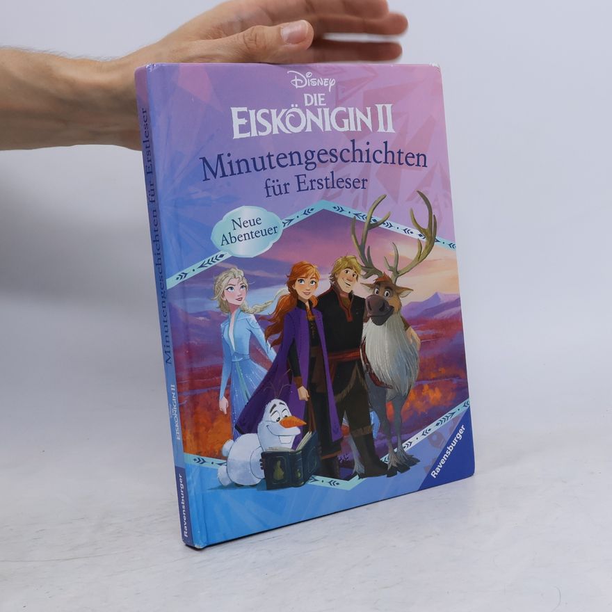 Annette Neubauer Disney Die Eiskönigin 2: Minutengeschichten für Erstleser