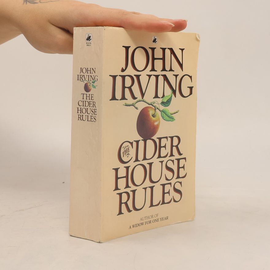 John Irving The Cider House Rules