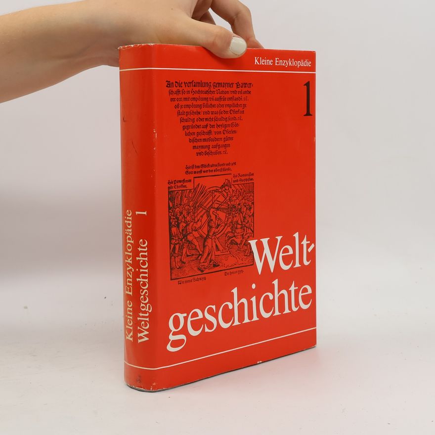 Autorenkollektiv Kleine Enzyklopädie Weltgeschichte 1