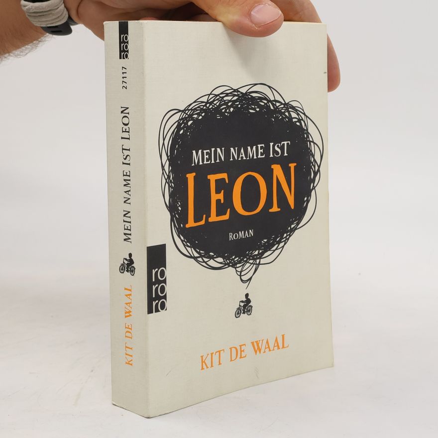 Kit De Waal Mein Name ist Leon