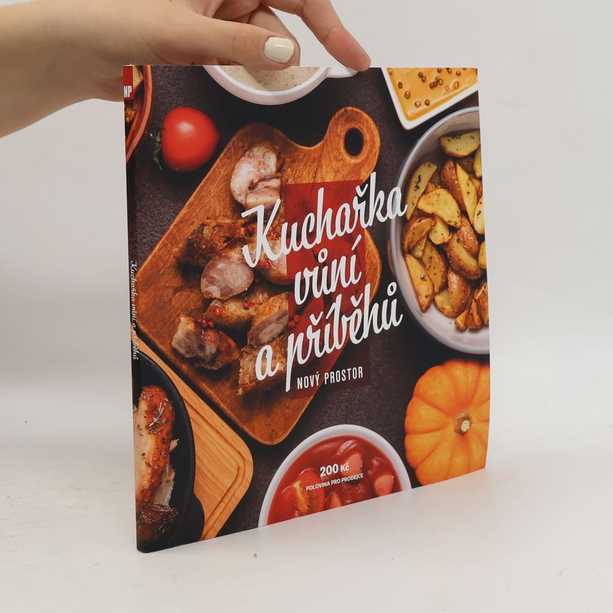 Kolektiv autorů Kuchařka vůní a příběhů