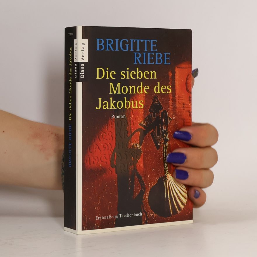 Brigitte Riebe Die sieben Monde des Jakobus