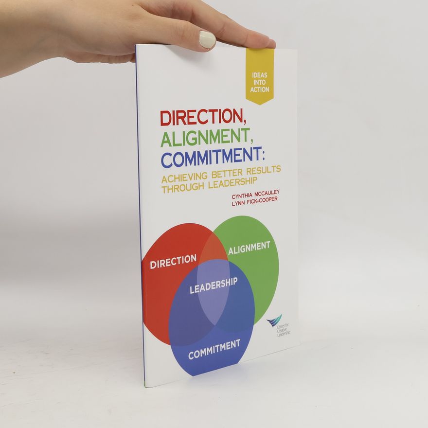 Lynn Fick-Cooper Direction, Alignment, Commitment