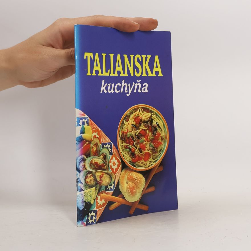 Collectif d'auteurs Talianska kuchyňa