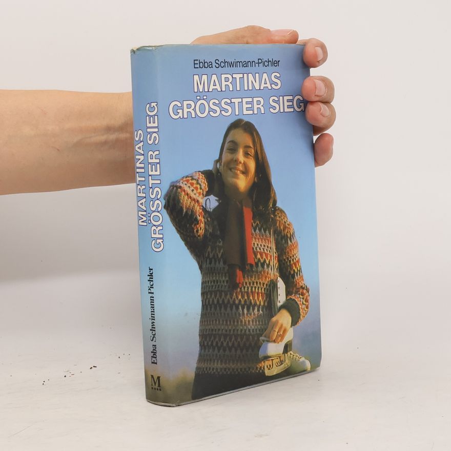 Ebba Schwimann-Pichler Martinas Grösser Sieg