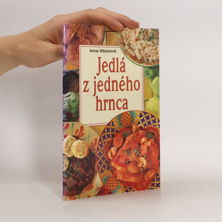 Anne Wilson Jedlá z jedného hrnca