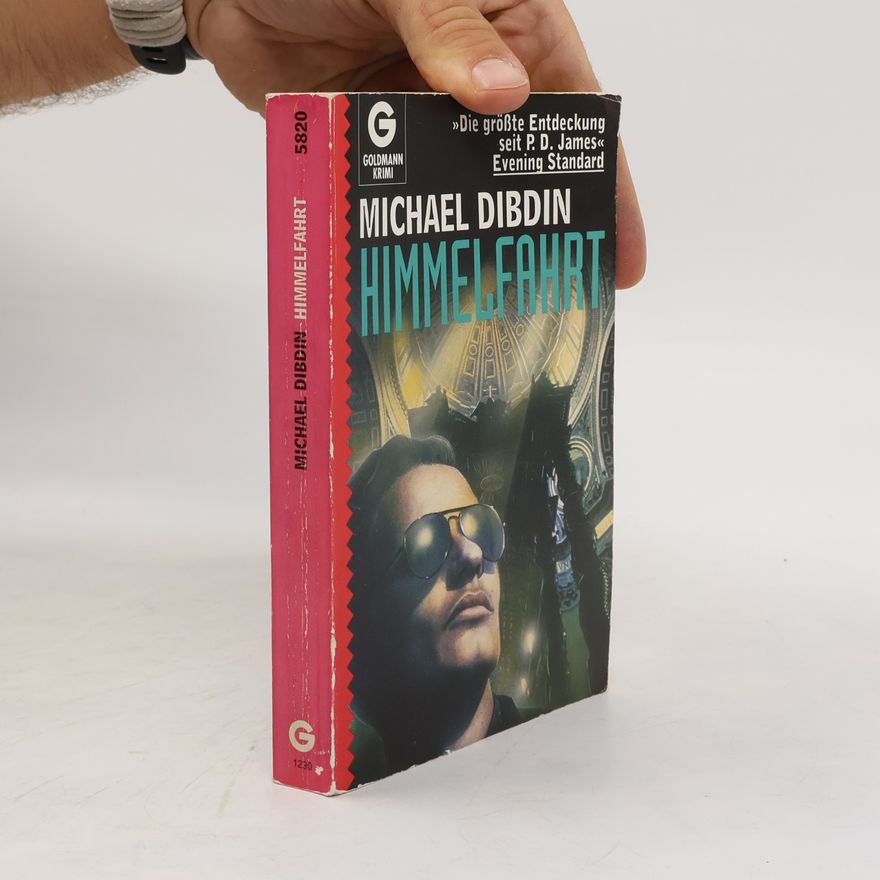 Michael Dibdin Himmelfahrt. Kriminalroman