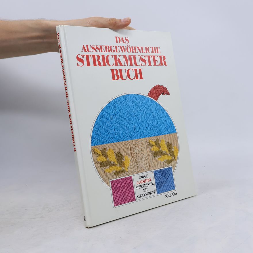Alfred Skowronski Das aussergewöhnliche Strickmusterbuch