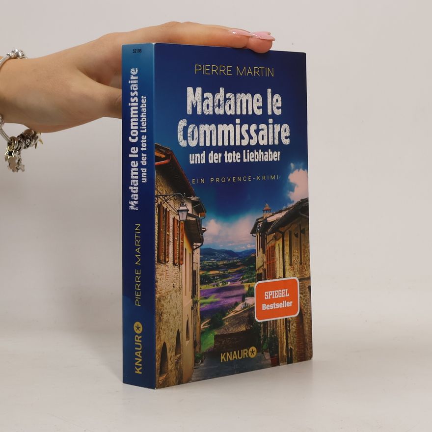 Pierre Martin Madame le Commissaire und der tote Liebhaber