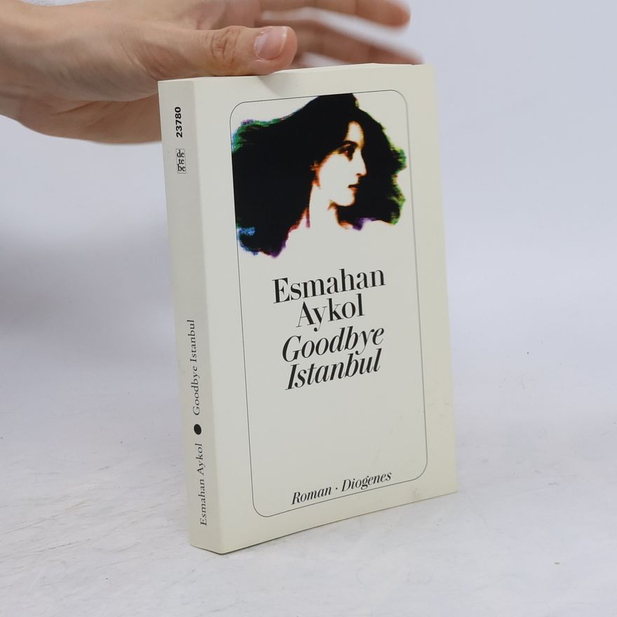 Esmahan Aykol Goodbye Istanbul