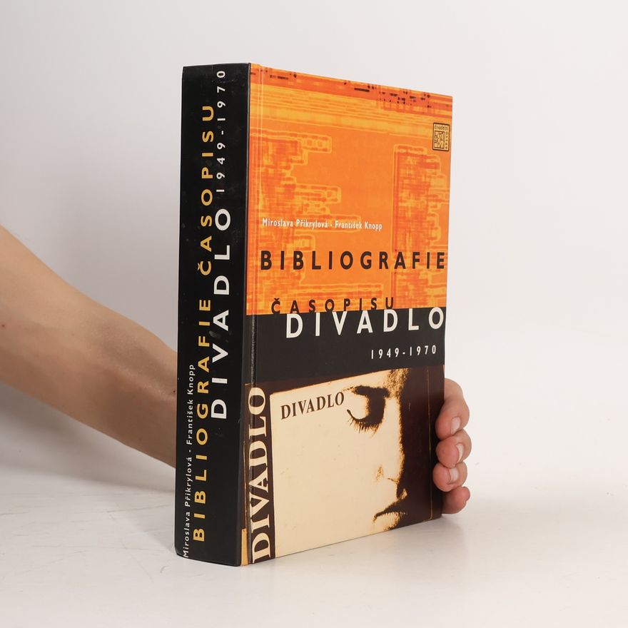 František Knopp Bibliografie časopisu Divadlo 1949-1970