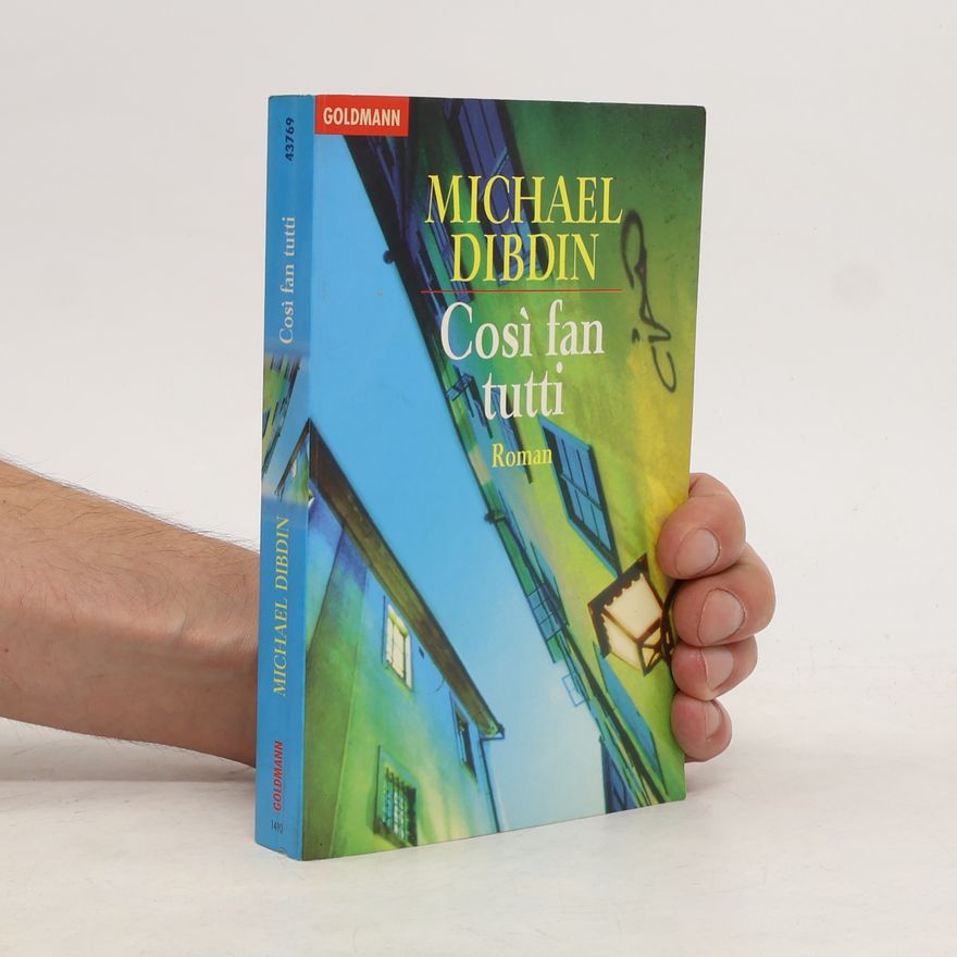 Michael Dibdin Così fan tutti