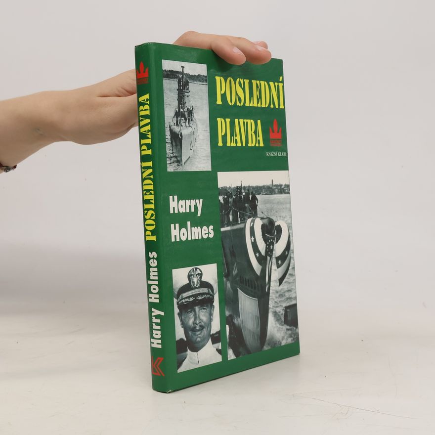 Harry Holmes Poslední plavba