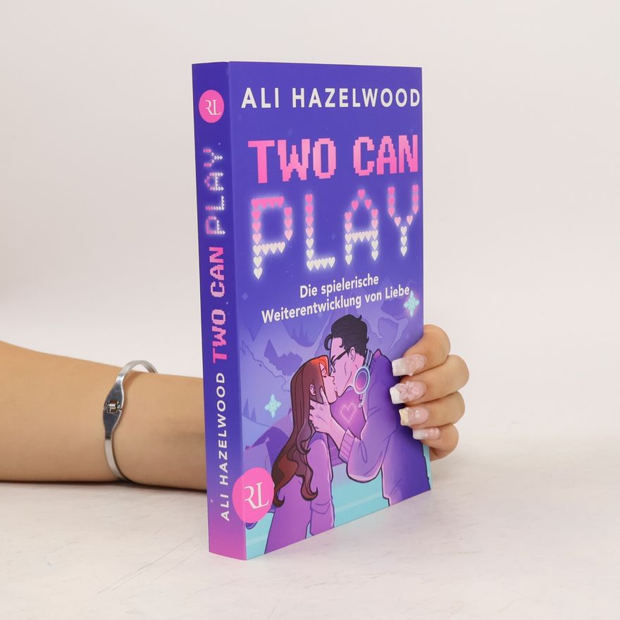 Ali Hazelwood Two Can Play – Die spielerische Weiterentwicklung von Liebe