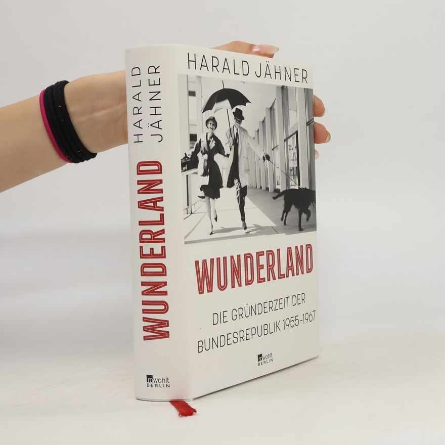 Harald Jähner Wunderland
