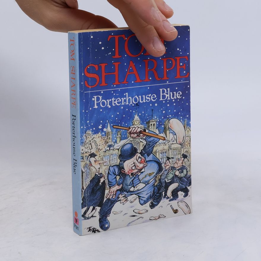 Tom Sharpe Porterhouse blue