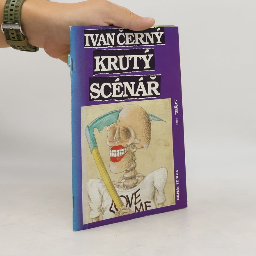 Ivan Černý Krutý scénář