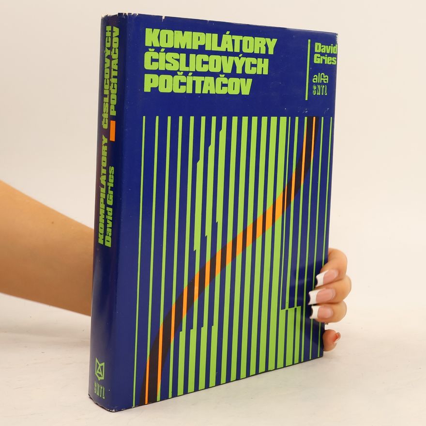 David Gries Kompilátory číslicových počítačov