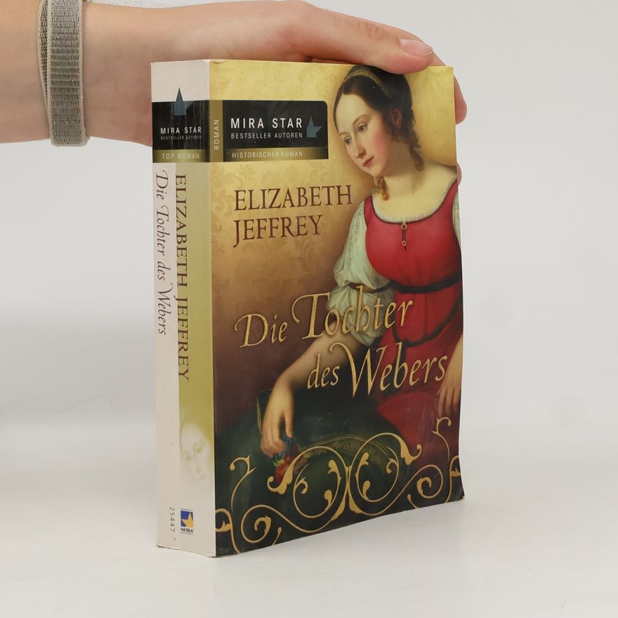 Elizabeth Jeffrey Die Tochter des Webers