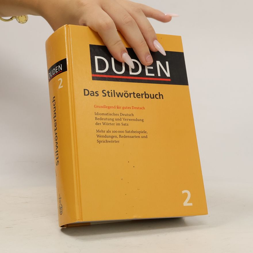 Günther Drosdowski Duden. Bd. 2, Das Stilwörterbuch