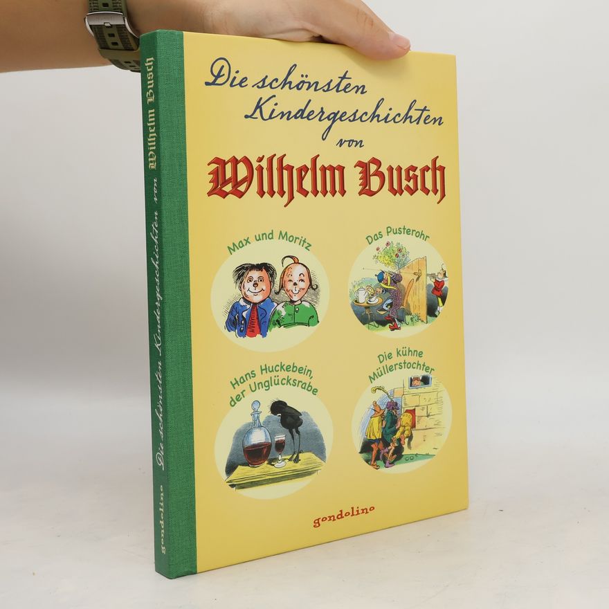 Gondolino Die schönsten Kindergeschichten von Wilhelm Busch