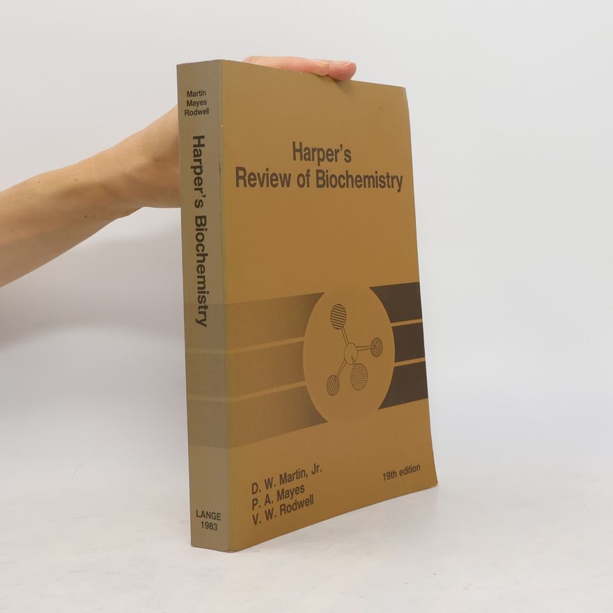 V. W. Rodwell Review of Biochemistry - 19th Edition