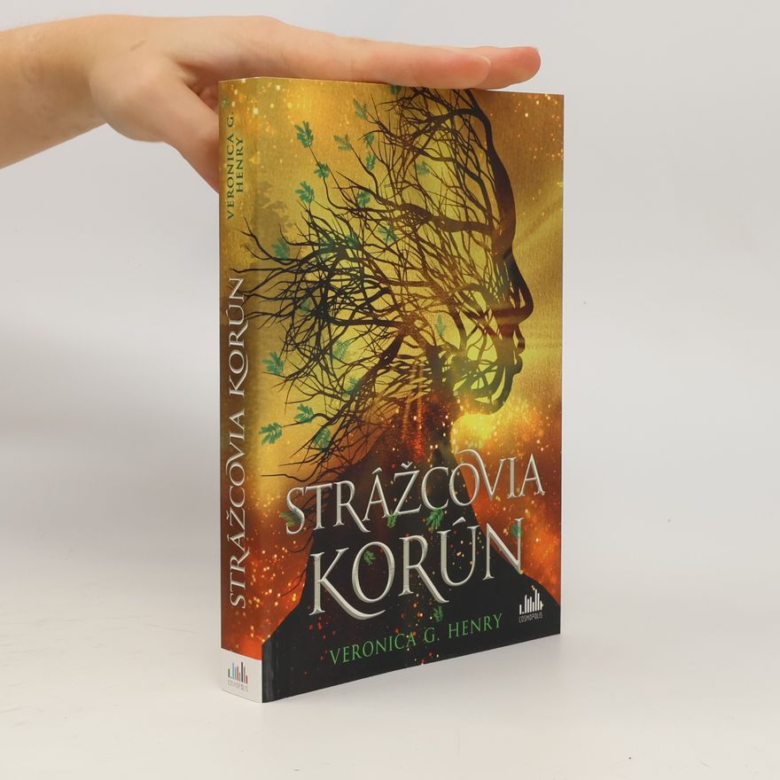 Veronica Henry Strážcovia korún