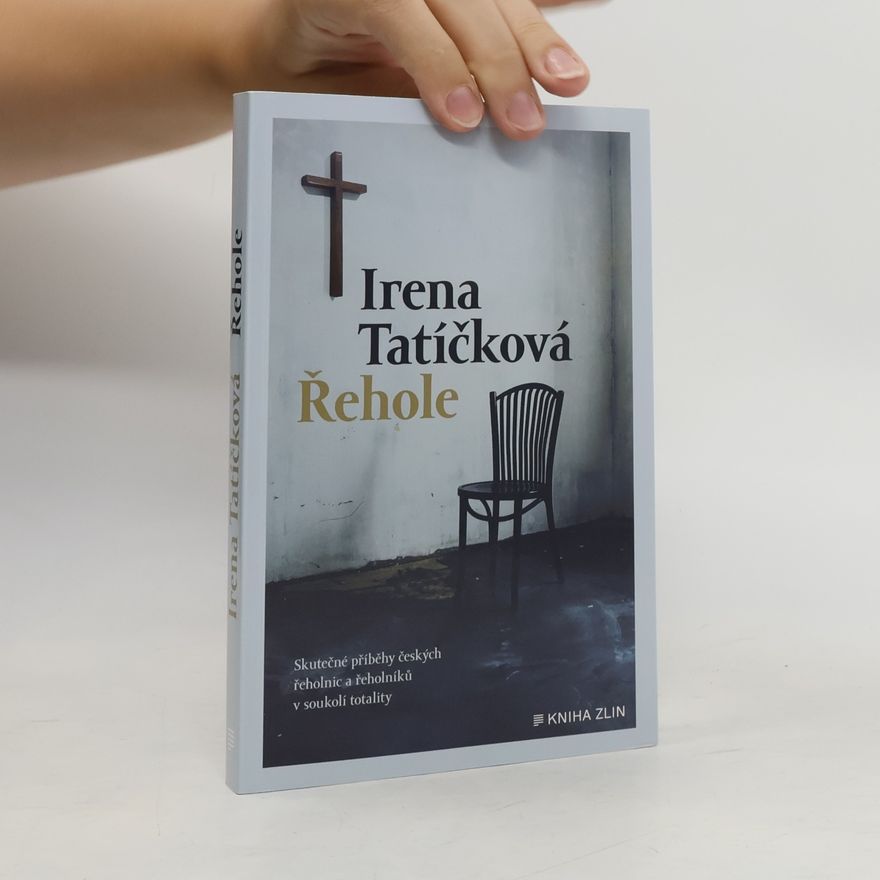 Irena Tatíčková Řehole