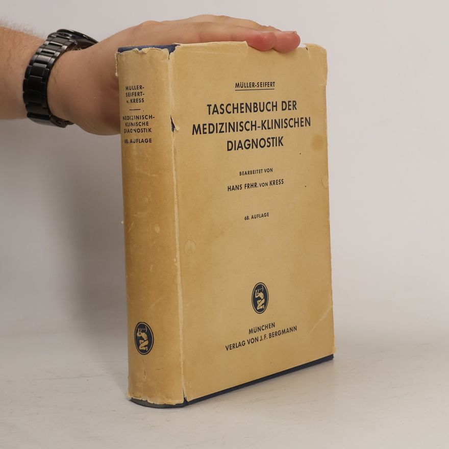 Hans von Kress Taschenbuch der Medizinisch-Klinischen Diagnostik