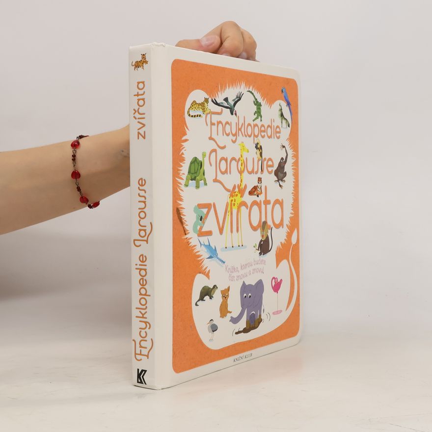 Sylvie Bézuel Zvířata: Encyklopedie Larousse