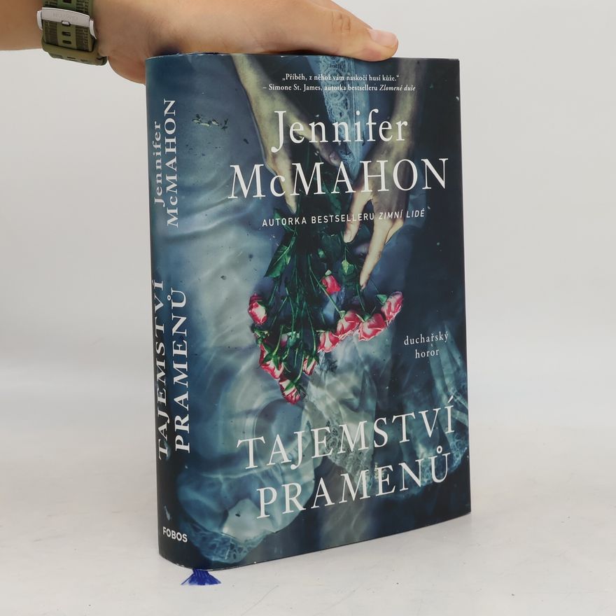 Jennifer McMahon Tajemství pramenů