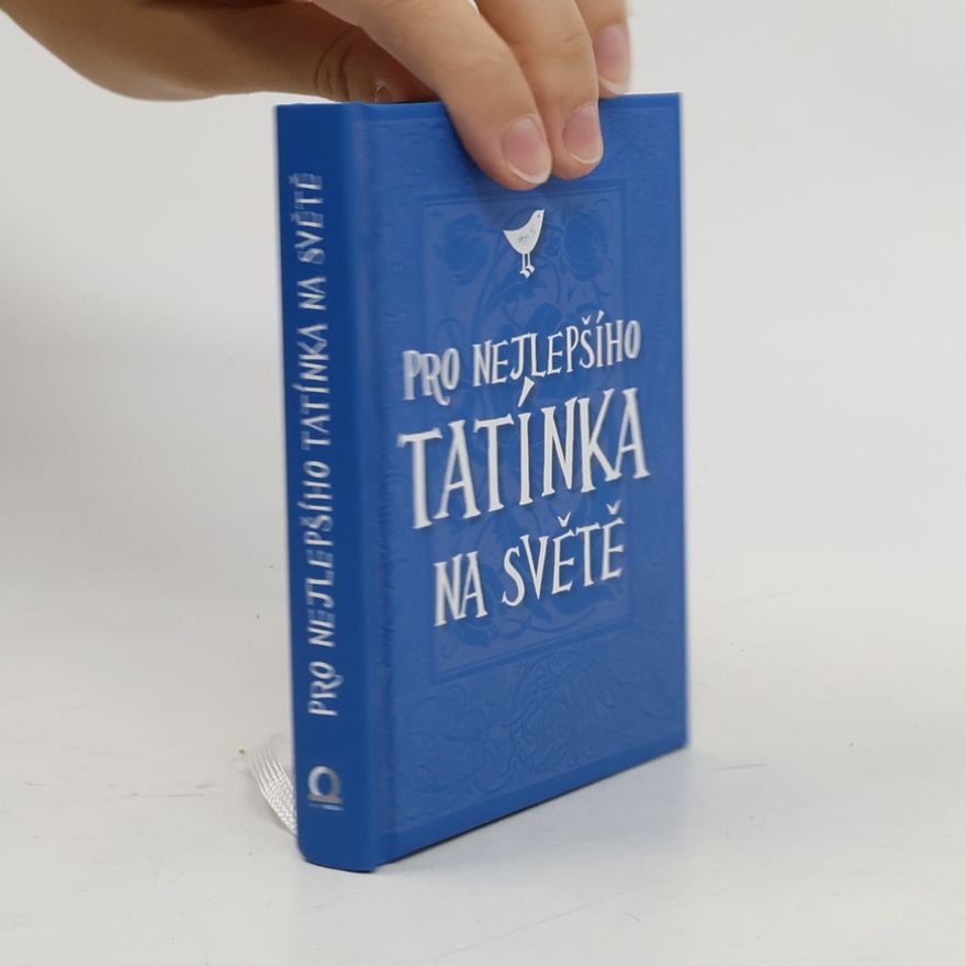 Běla Sýkorová Pro nejlepšího tatínka na světě
