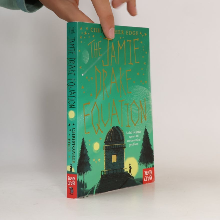 Christopher Edge The Jamie Drake Equation