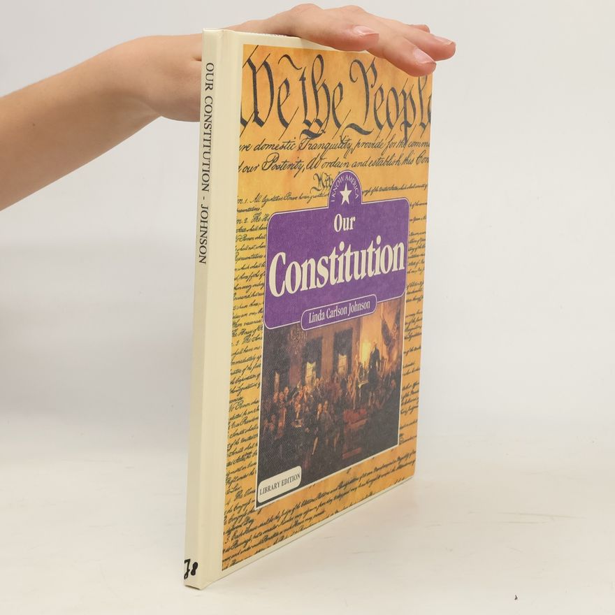 Linda Carlson Johnson Our Constitution