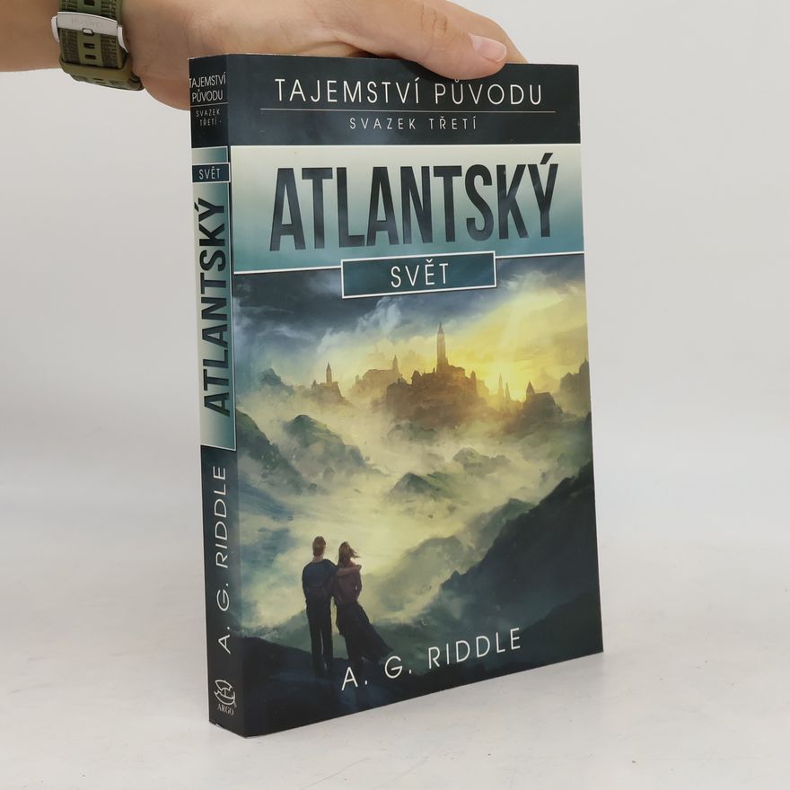 A. G. Riddle Atlantský svět