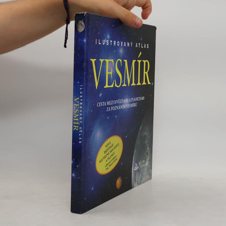 Autorenkollektiv Vesmír - Cesta mezi hvězdami a planetami za poznáním vesmíru