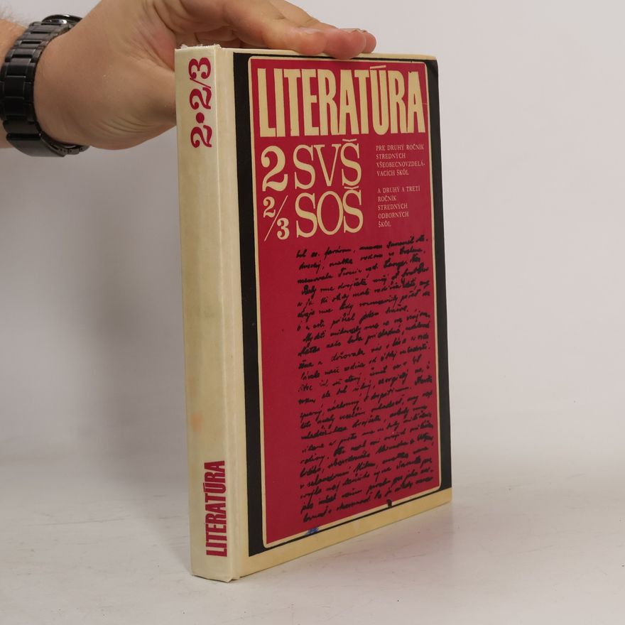 Mikuláš Gašparík Literatúra pro 2. ročník SVŠ a 2. a 3. ročník SOŠ