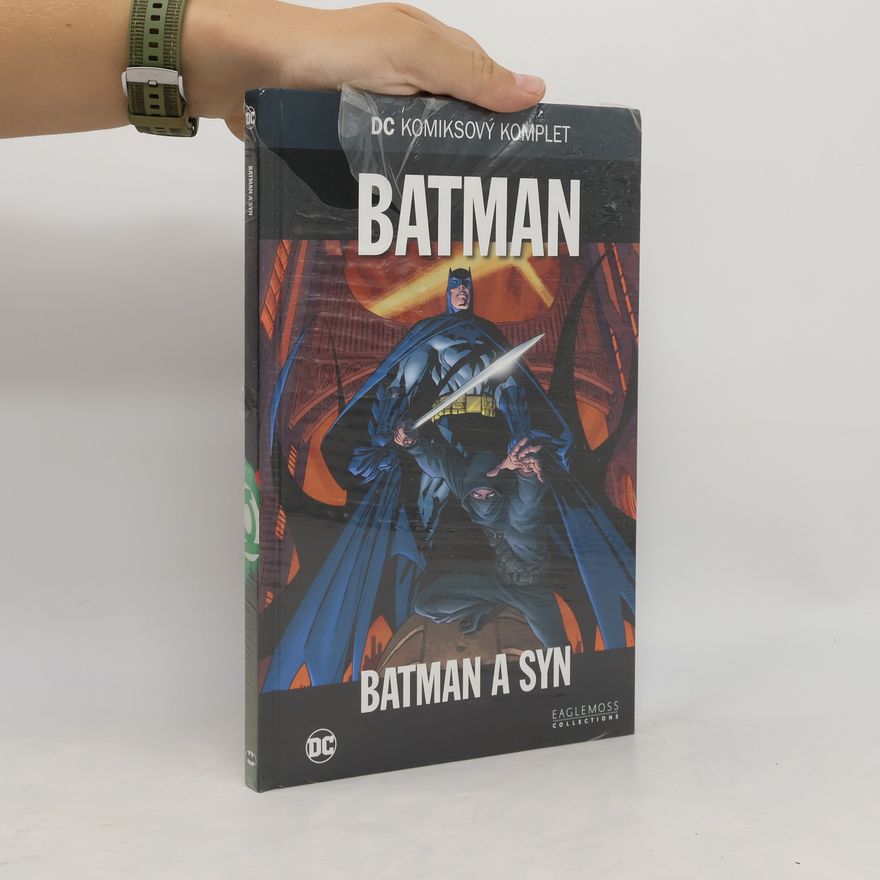 Various authors Batman. Batman a syn