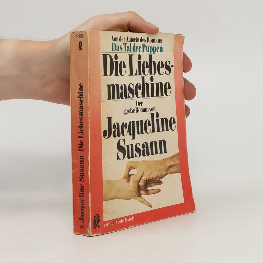 Jacqueline Susann Die Liebesmaschine